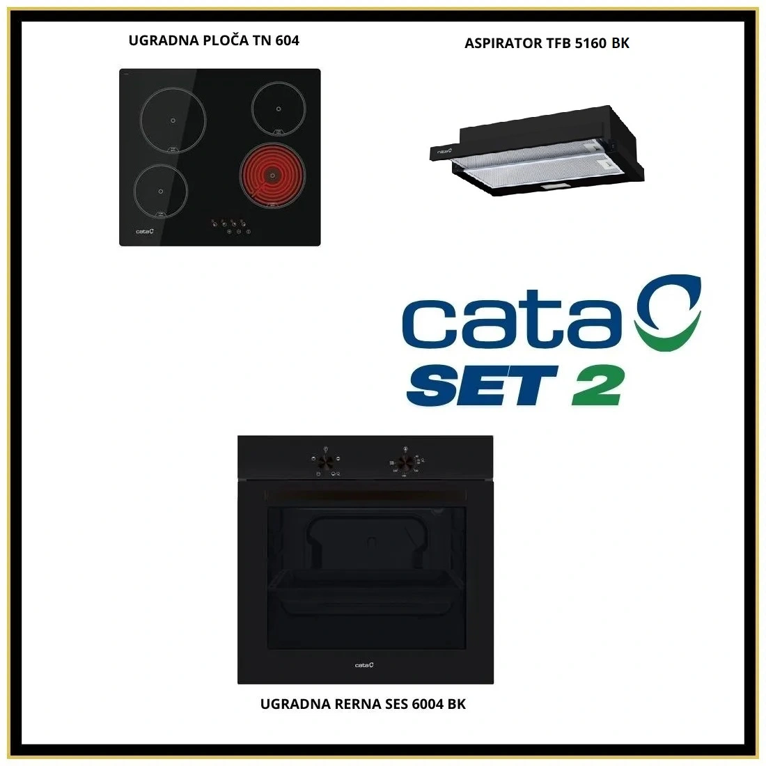 Cata ugradni set 2 crni TN 604 B + SES 6004 BK + TFB 5160 BK - Inelektronik